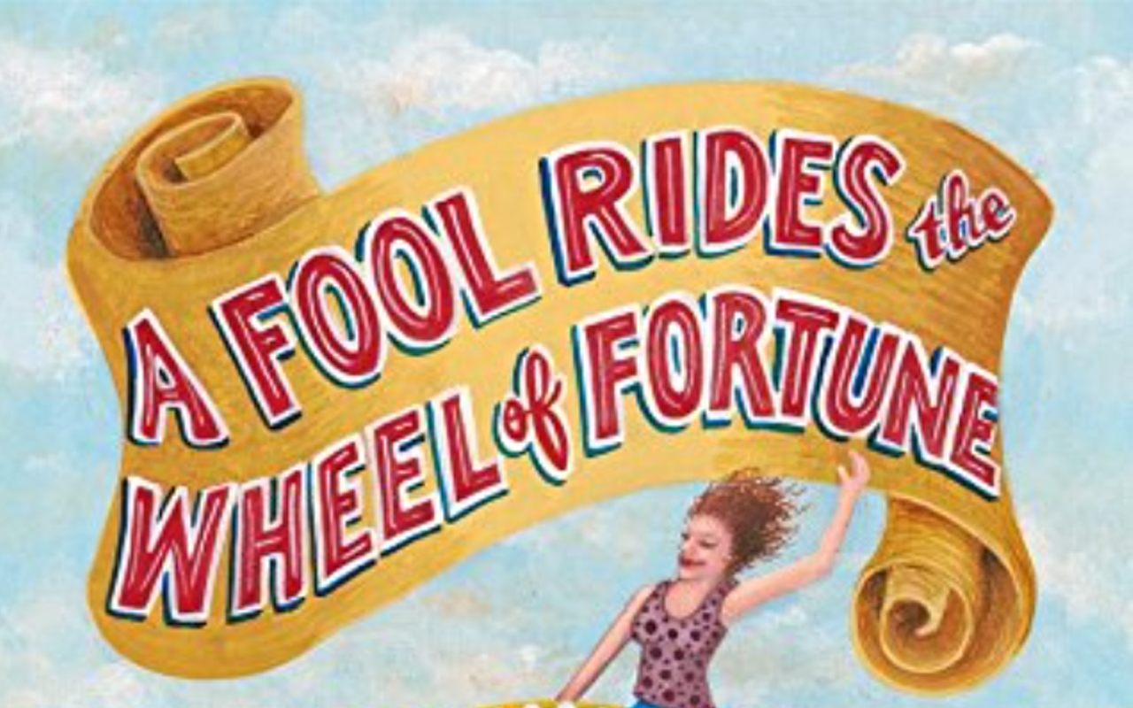 Book review: A Fool Rides the Wheel of Fortune