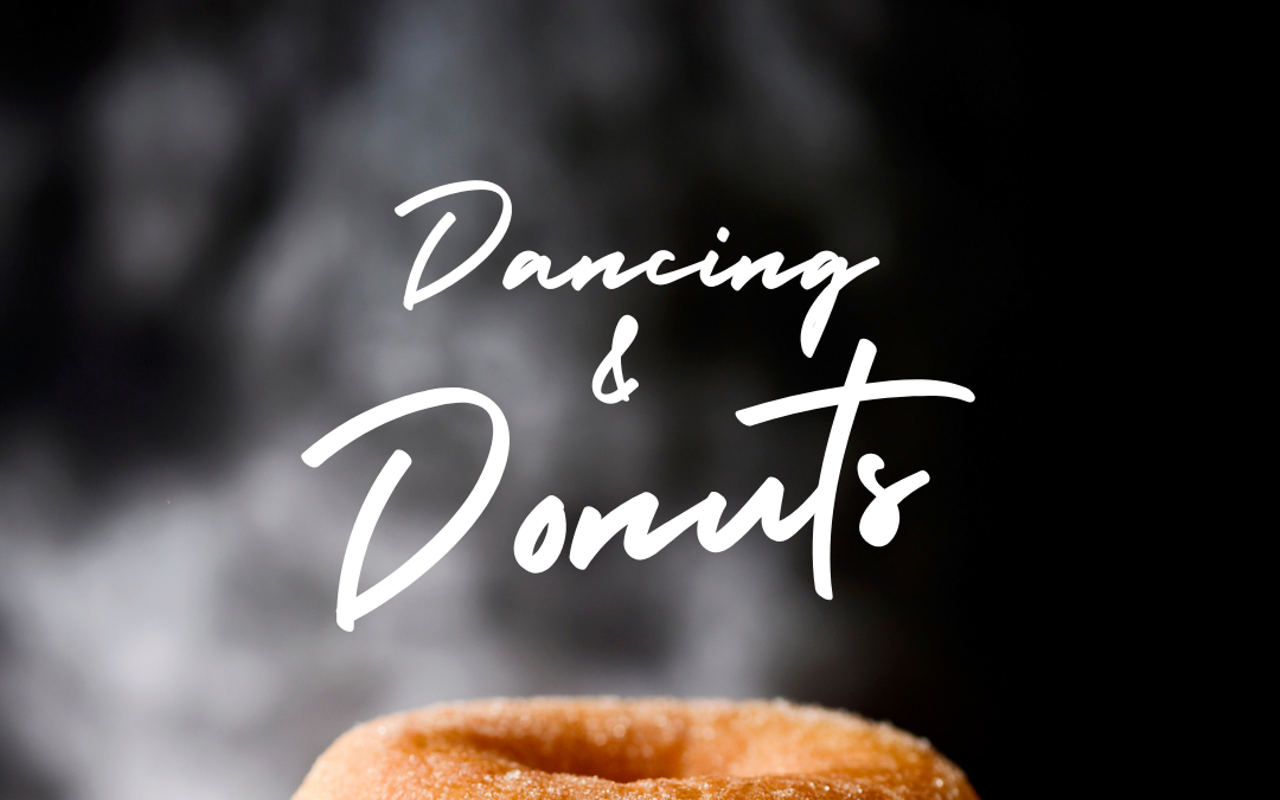 Image: Dancing & Donuts