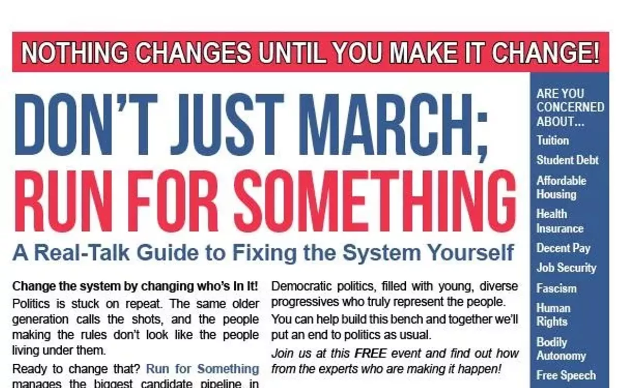 Image: Don&rsquo;t Just March, Run For Something