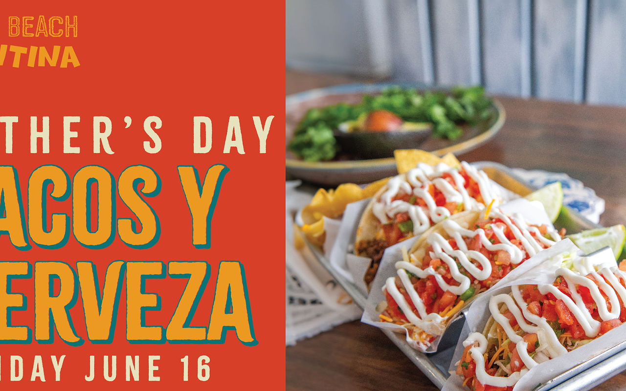 Image: Father&rsquo;s Day Tacos Y Cerveza!