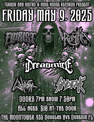 Image: FLORIST, RAMTHA, DREADMIRE, WHORER, & SYNDICATE