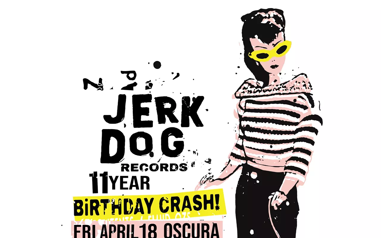 Image: Jerk Dog Records Anniversary Show & Birthday Bash