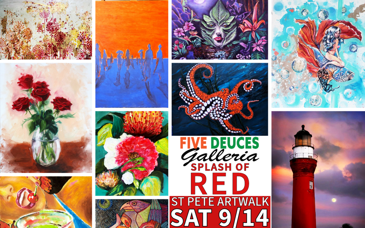 Image: Last Call / St Pete Artwalk: SPLASH OF RED Art Exhibit