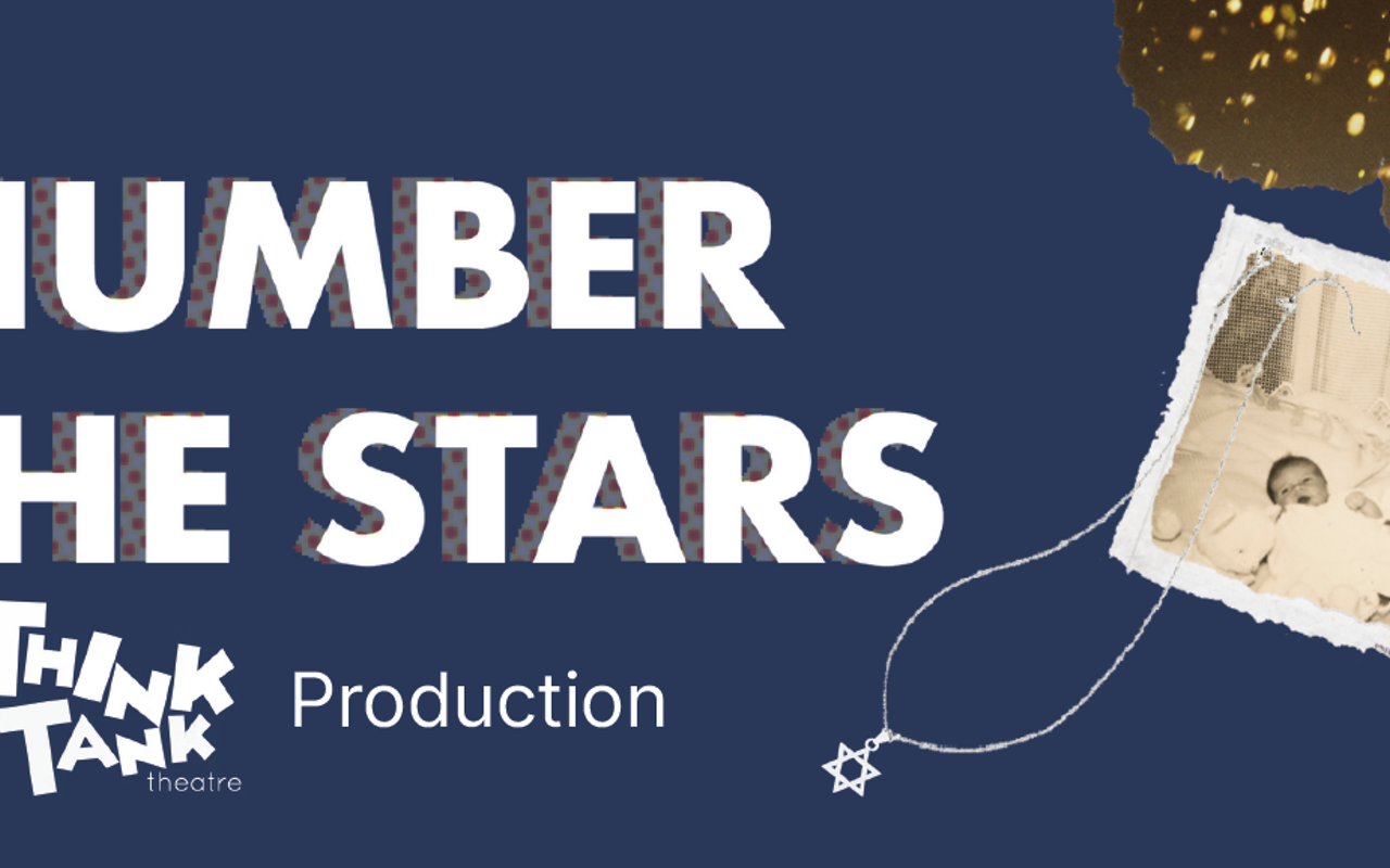 Image: Number The Stars: A ThinkTank Production