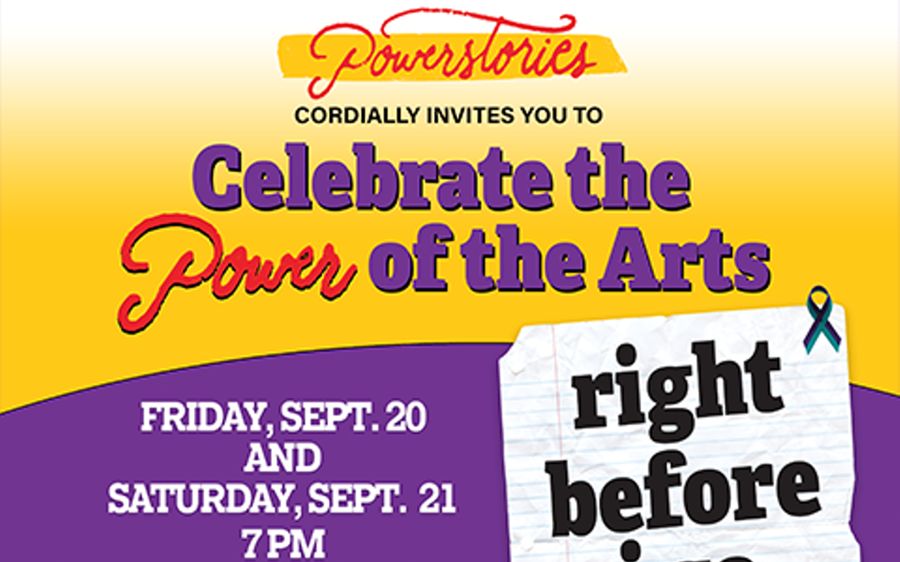 Powerstories' "A Celebration of the POWER of the Arts" featuring Hollywood's Stan Zimmerman and his play, "Right Before I Go"