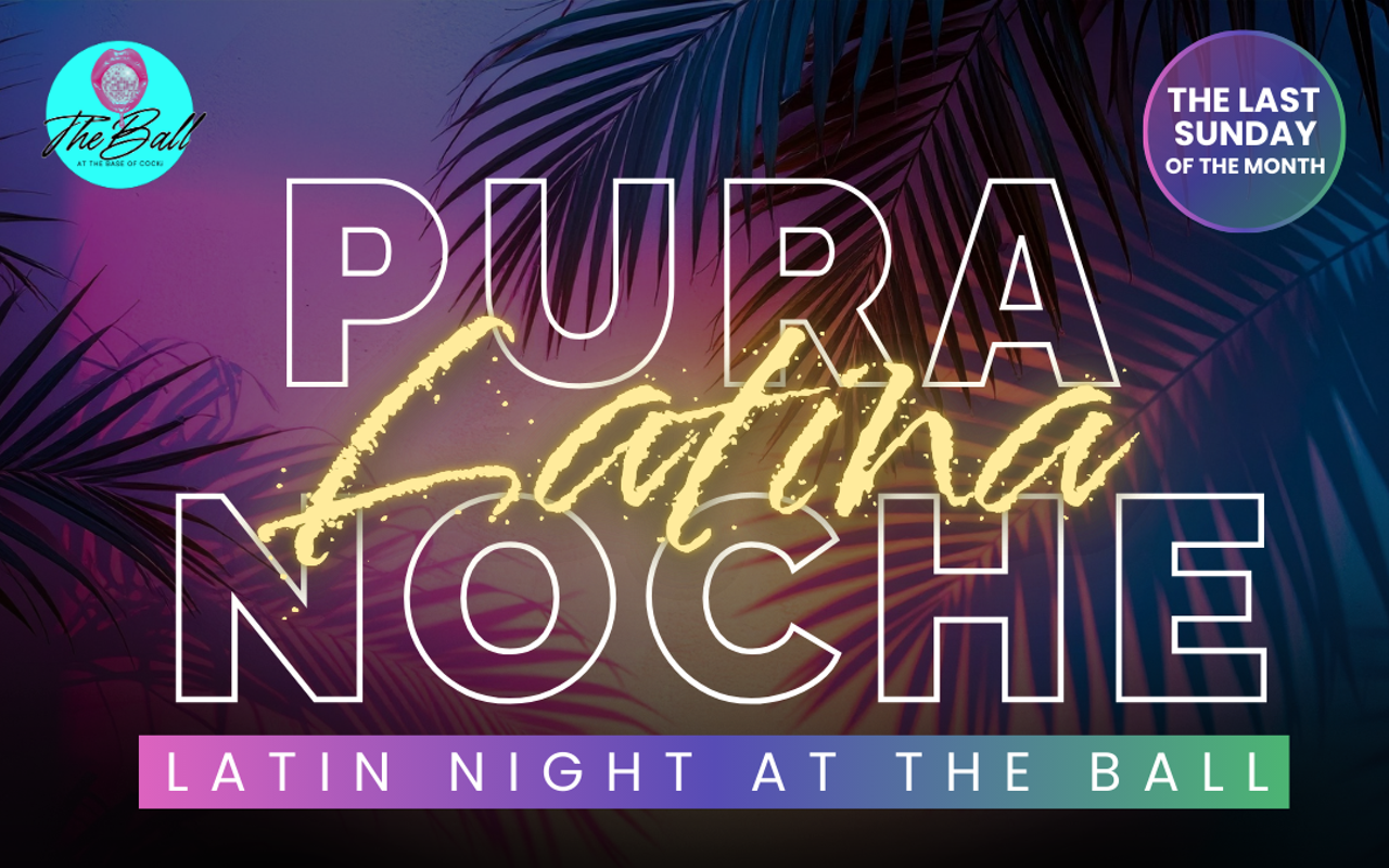 Image: Pura Latina Noche