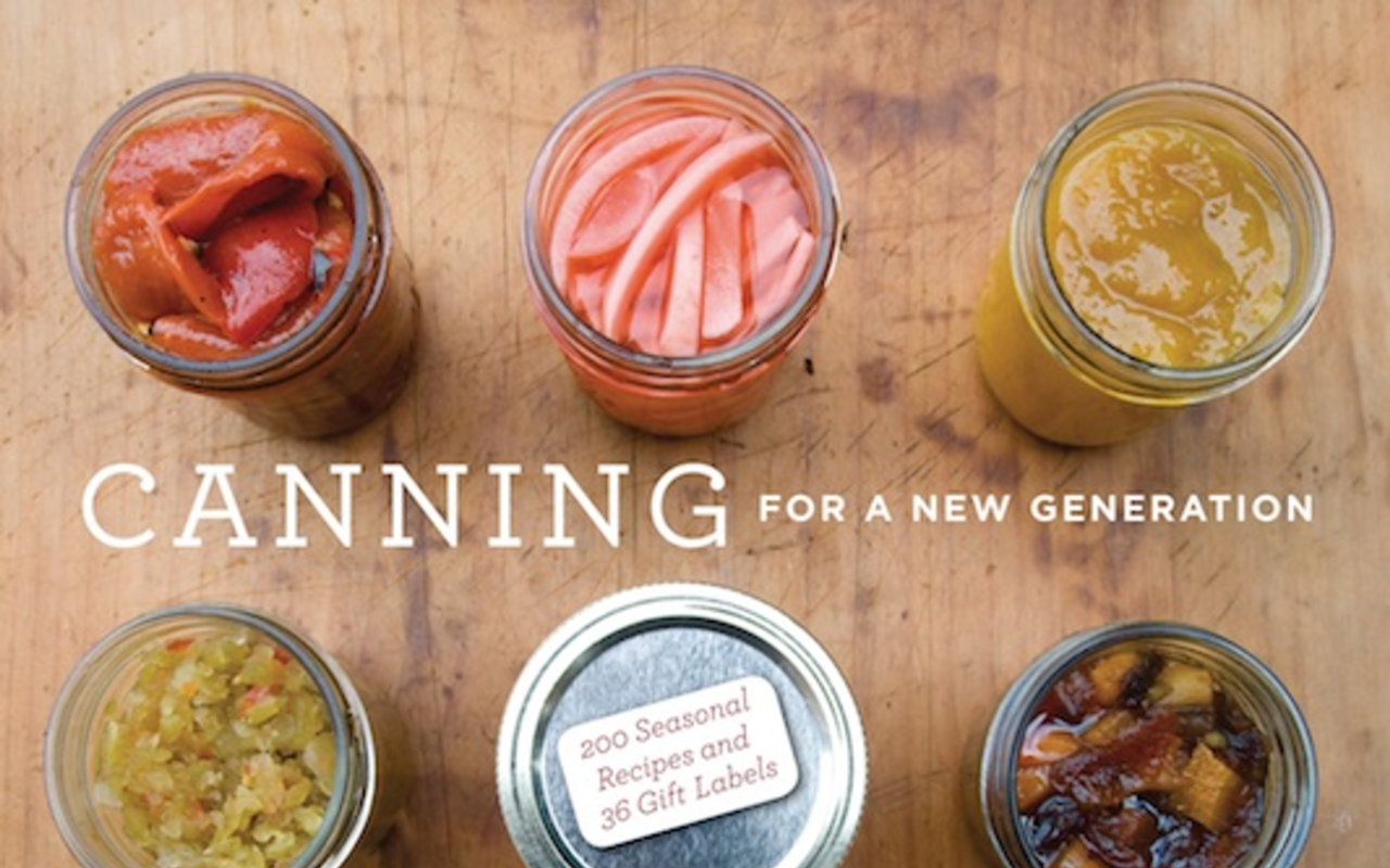 PUT A LID ON IT: Canning with the seasons is old school for new school.