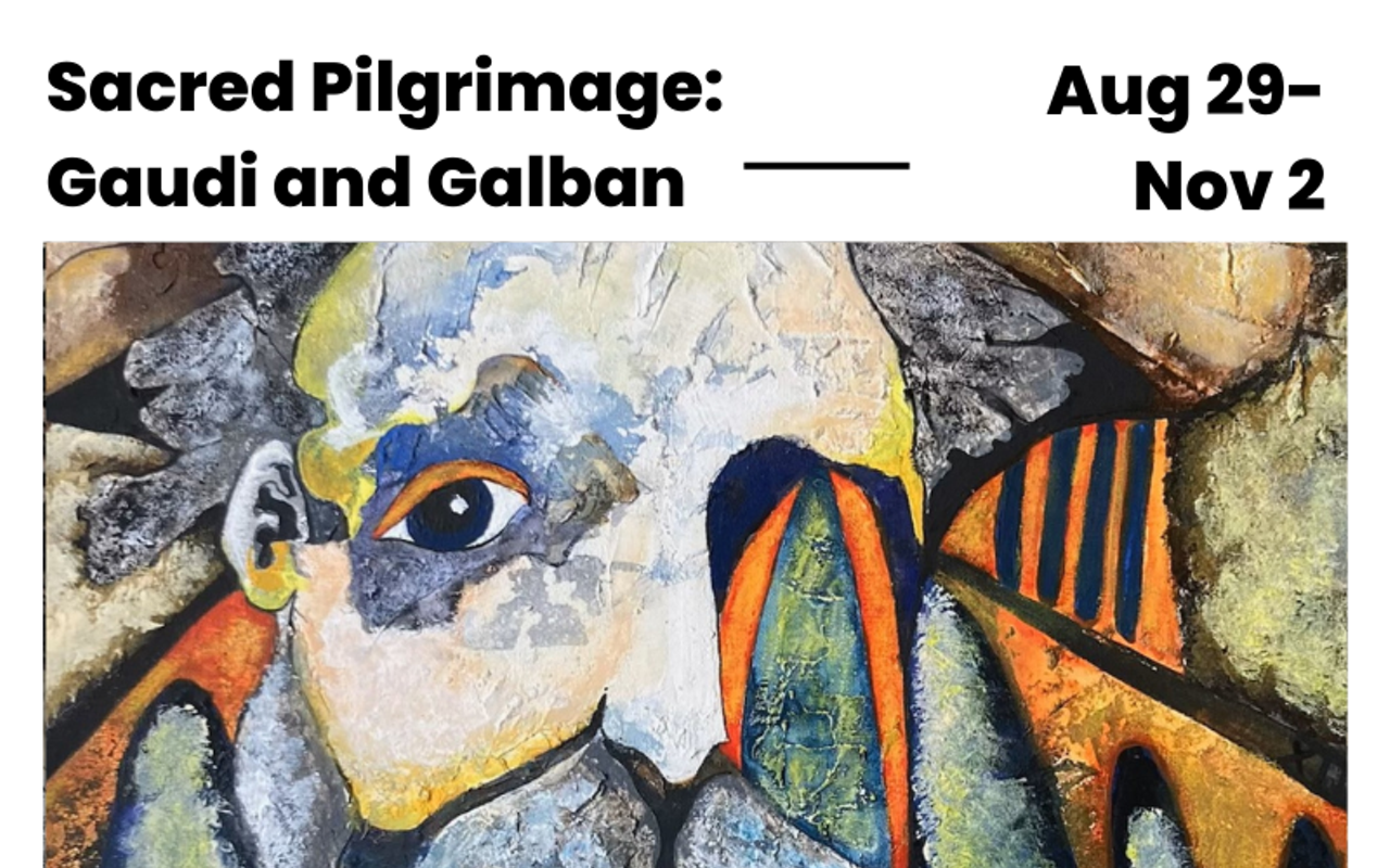 Image: Sacred Pilgrimage: Gaud&iacute; and Galban Exhibition