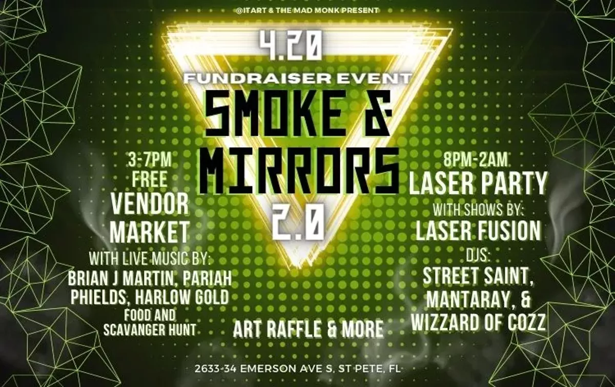 Smoke & Mirrors 2.0 -