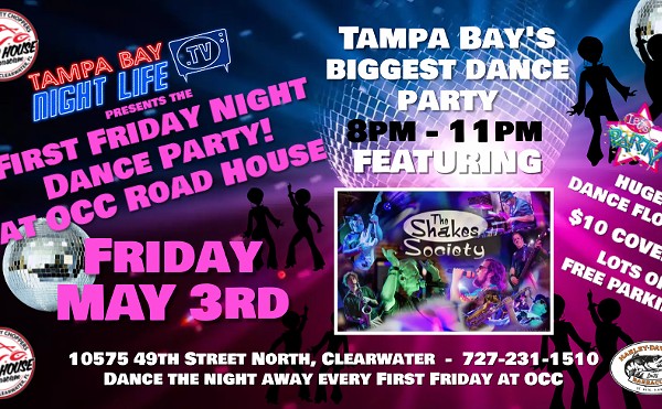 Tampa Bay Nightlife TV's First Friday Night Dance Party featuring The Shakes Society