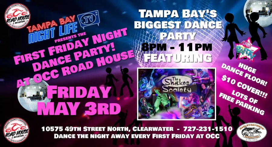 Tampa Bay Nightlife TV's First Friday Night Dance Party featuring The ...