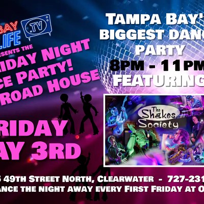 Tampa Bay Nightlife TV's First Friday Night Dance Party featuring The Shakes Society