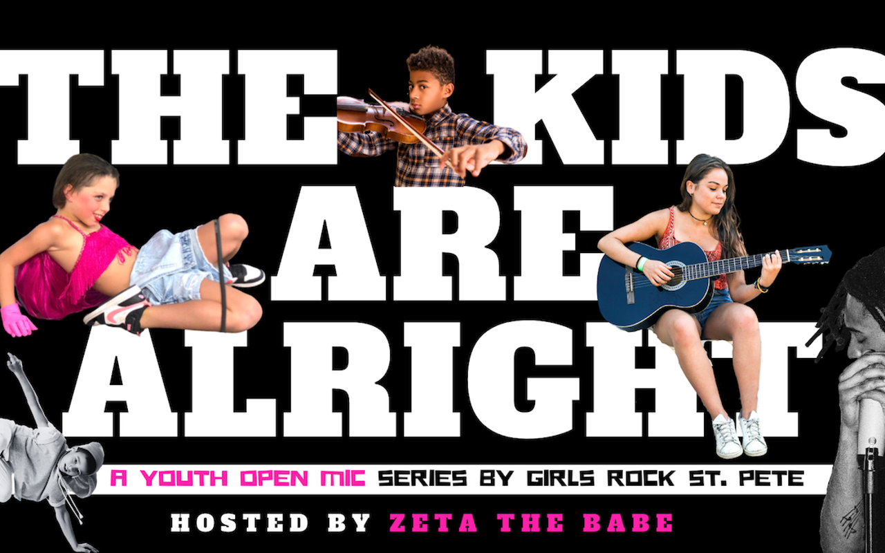 The Kids Are Alright: Girls Rock St. Pete Youth Open Mic