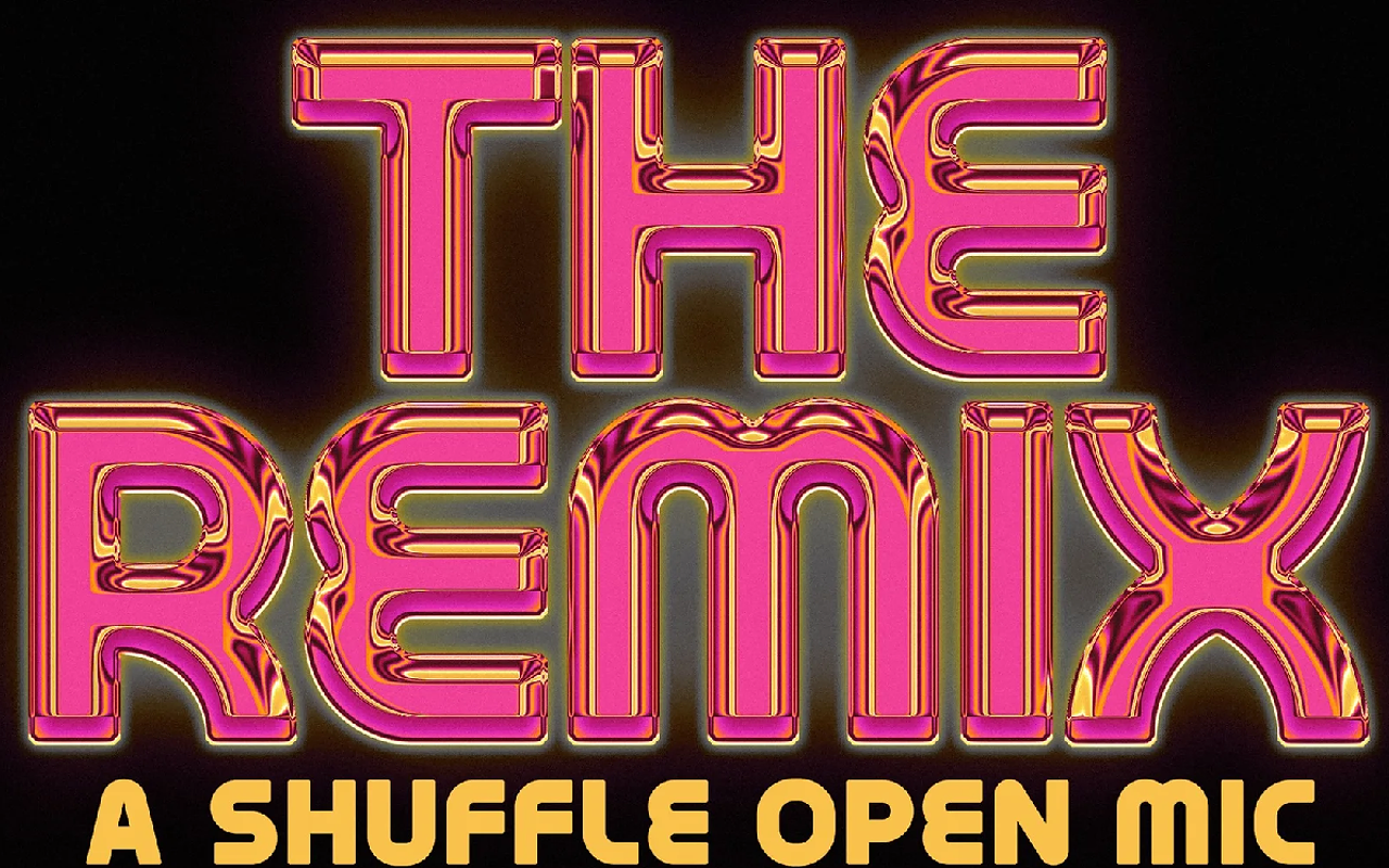 The Remix: Shuffle's Open Mic Night