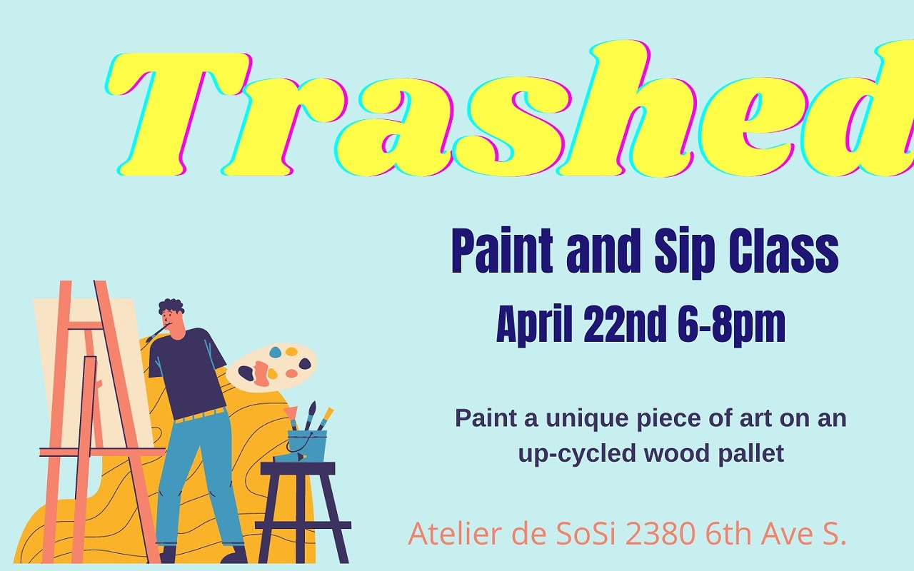 "Trashed" Paint and Sip Class