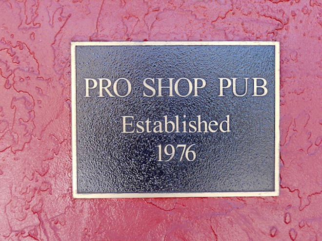 BACK IN THE DAY: One of the original spots in Tampa Bay where anyone was welcome. - Pro Shop Pub