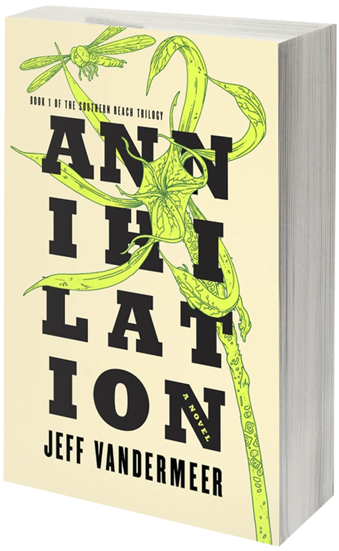 Jeff Vandermeer's long-anticipated Annihilation out now - Farrar, Strauss, and Giroux