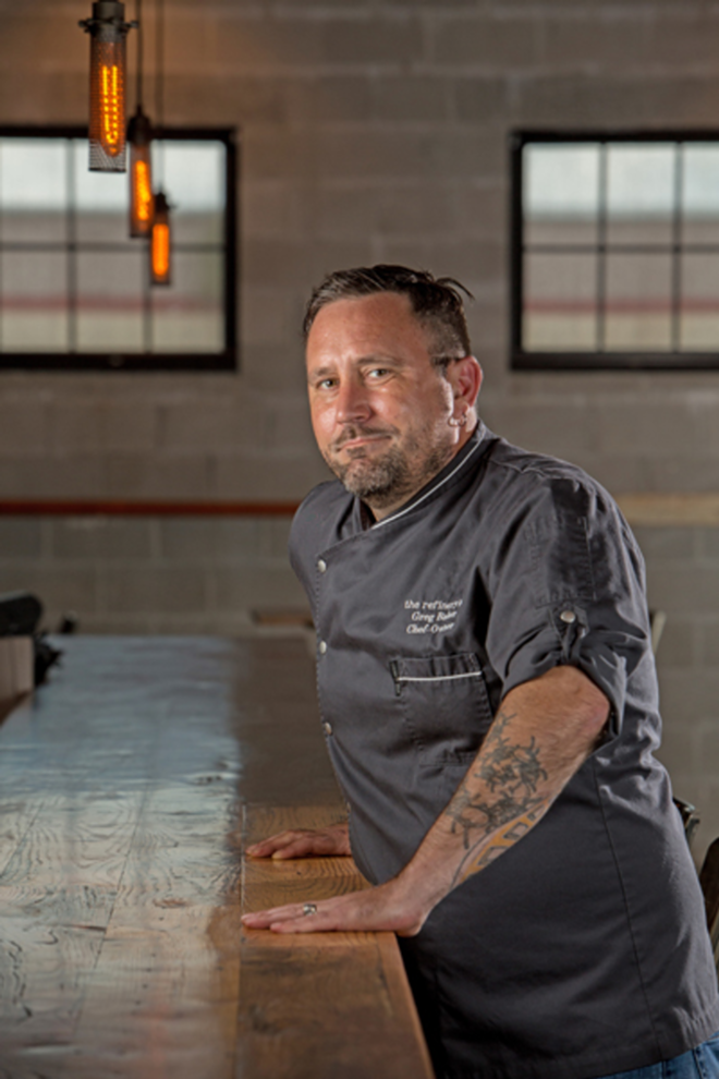 GREG BAKER - Executive Chef & Co-owner, The Refinery (2010) and Fodder & Shine (2014) - James Ostrand