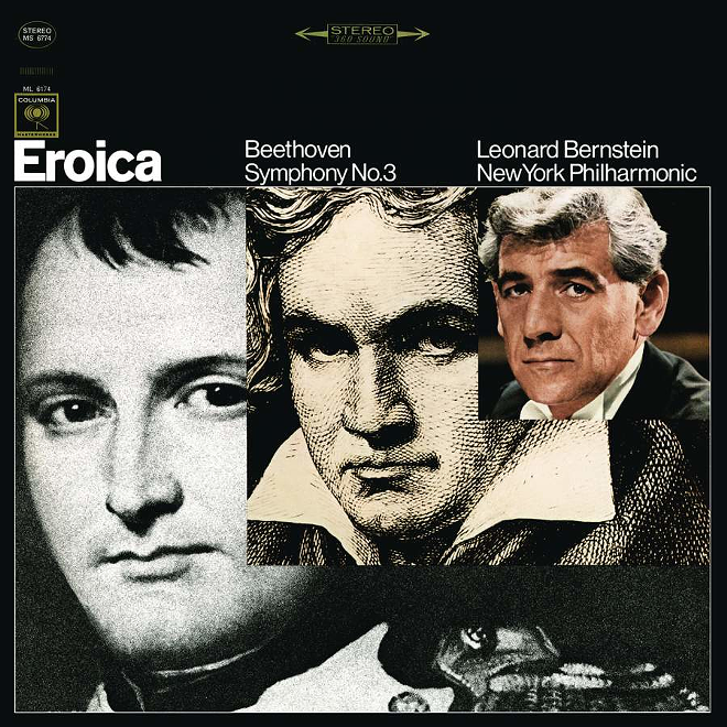 Napoleon, Beethoven, and Bernstein on album cover for Eroica, Symphony No. 3 - Columbia Masterworks on Discogs.com