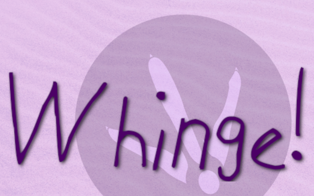 Image: Whinge! a scratch performing arts festival